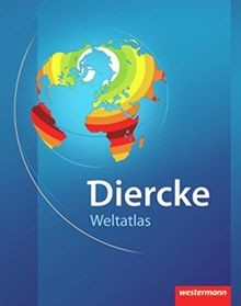 Diercke weltatlas ausgabe - weltatlas.,