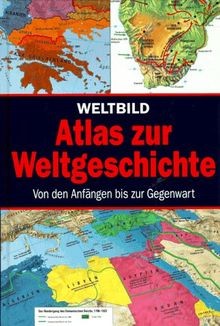 Atlas zur weltgeschichte - zur, weltgeschichte: