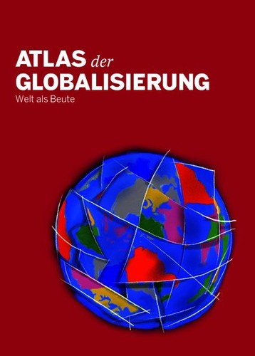 Atlas der globalisierung 2026 - atlas,